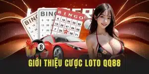 Cược loto QQ88